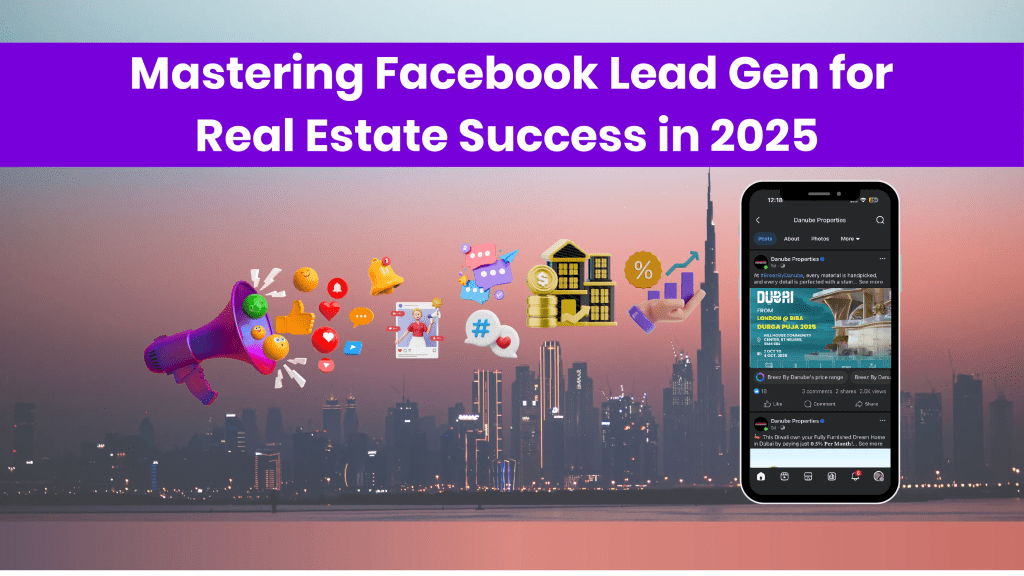 ASD Mastering Facebook Lead Gen for Real Estate Success in 2025